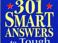 301 Smart Answers To Tough Interview Questions