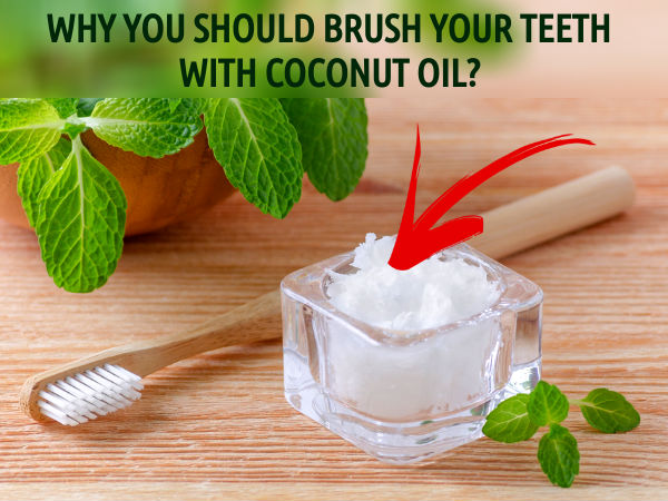 brush teeth with coconut brush your teeth with coconut boldsky brush teeth with coconut brush your teeth with coconut boldsky