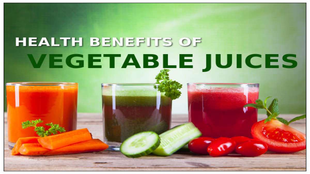 Health Benefits Of Vegetable Juices