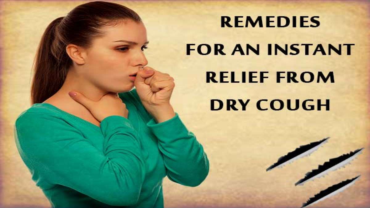 Incredible Remedies For An Instant Relief From Dry Cough