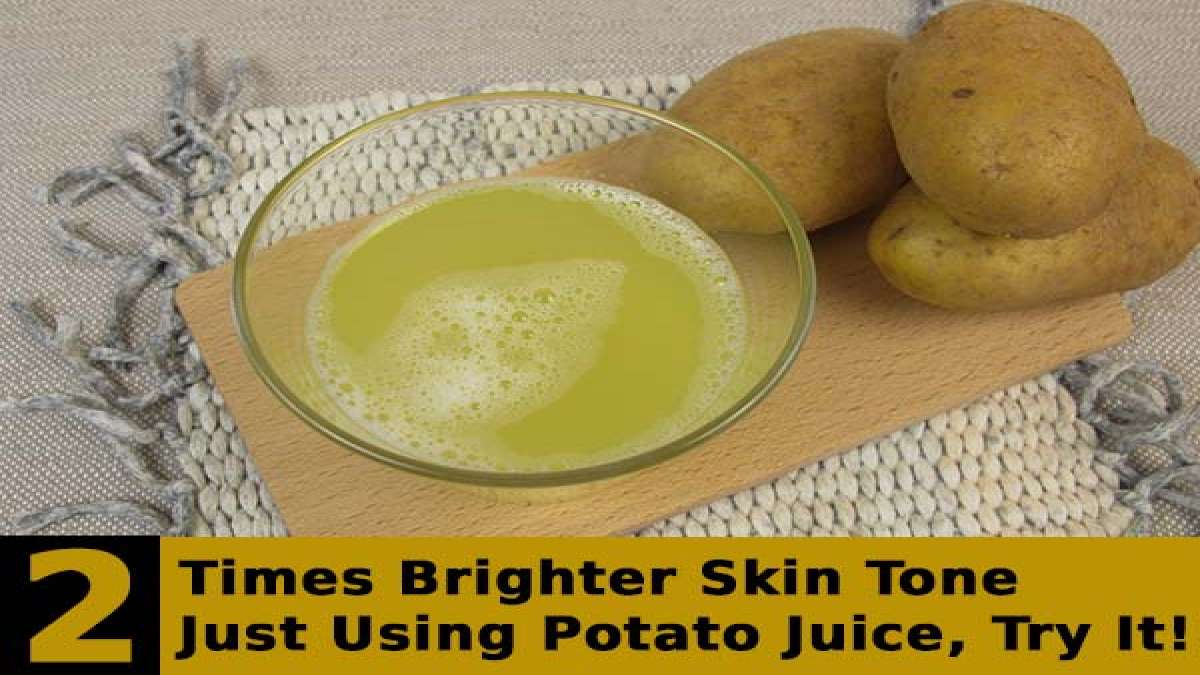 Get 2 Times Brighter Skin Tone By Just Using Potato Juice, Try It