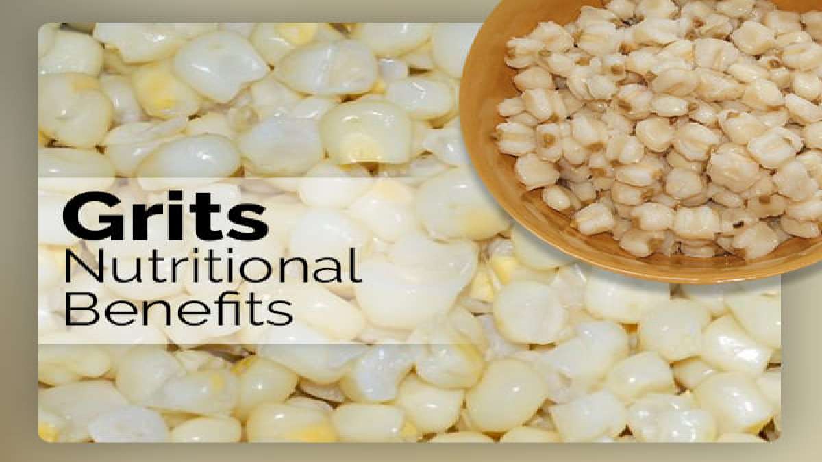 Grits Benefits, Side Effects And Recipe