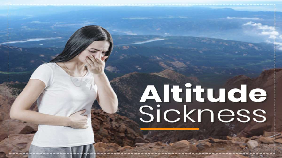 Altitude Sickness Types, Causes, Symptoms, Risk Factors, Diagnosis
