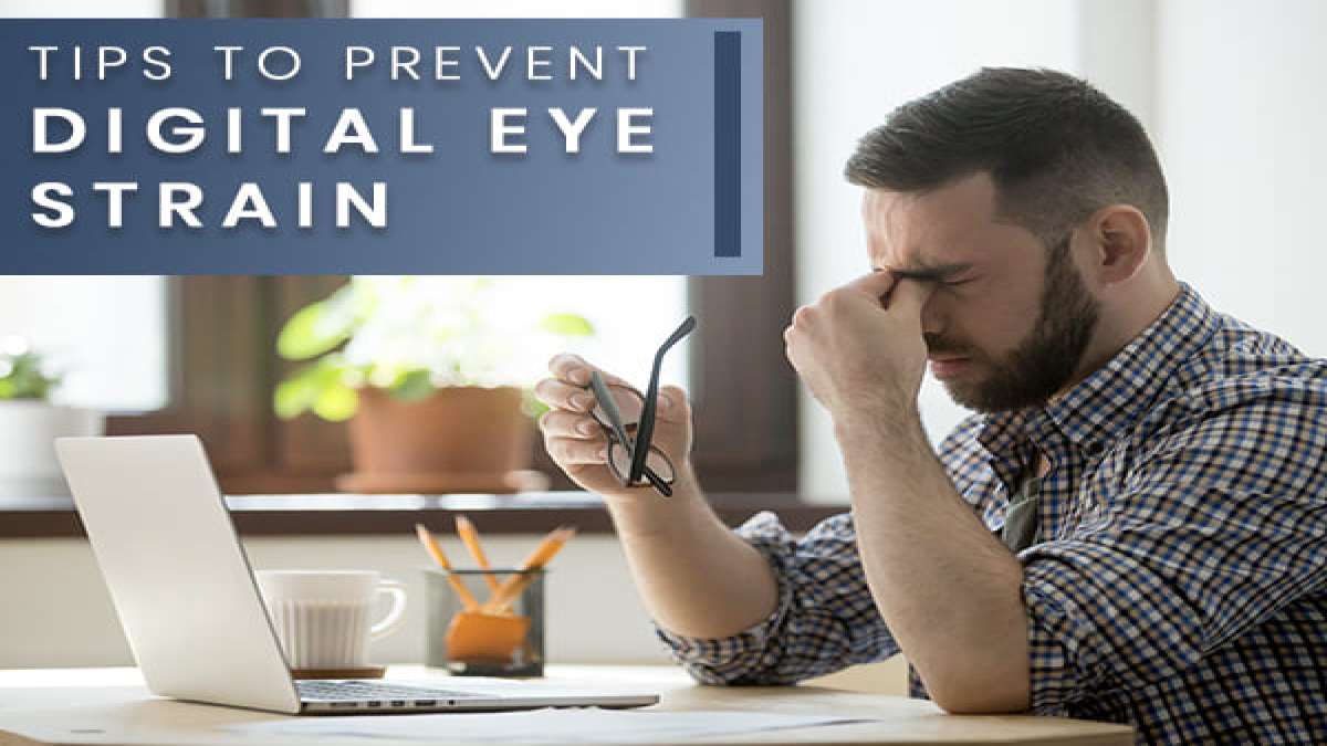 10 Tips On How To Prevent Digital Eye Strain While Working From Home