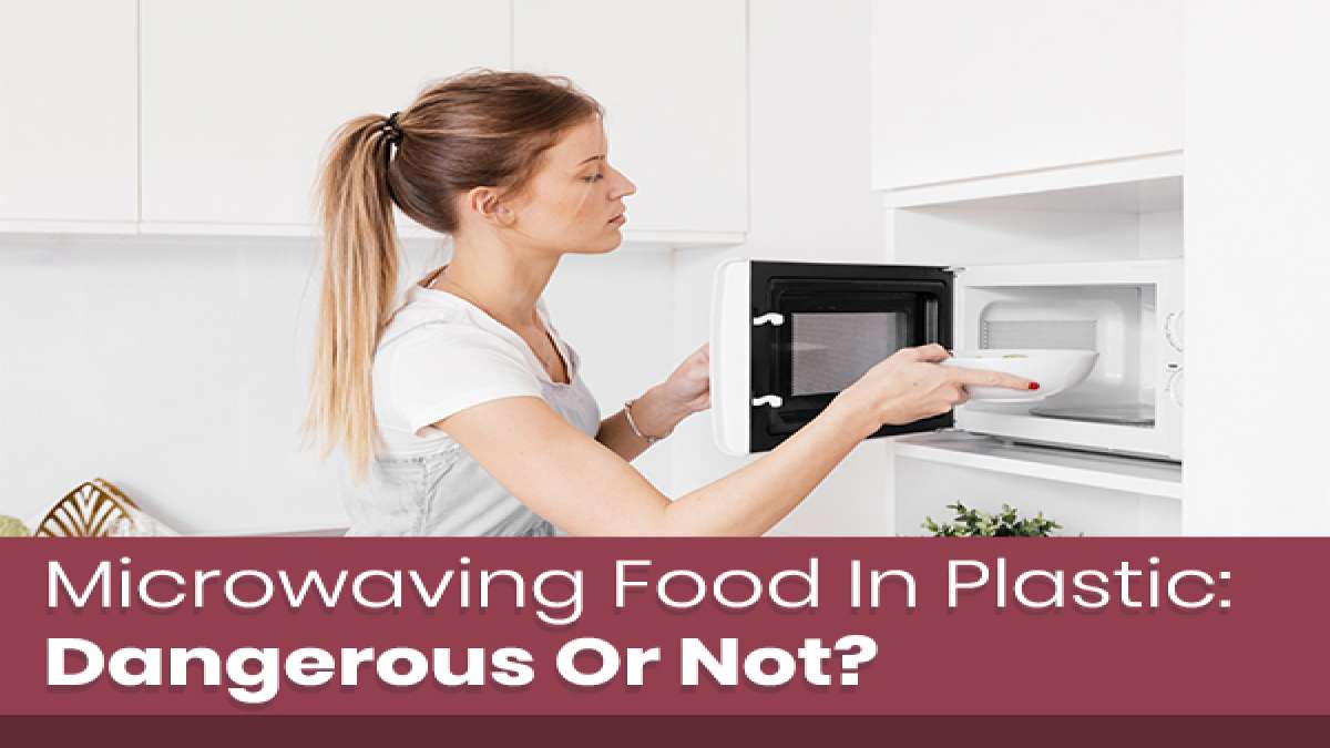 Is It Safe To Use Plastic Containers In Microwave Microwaving Food In