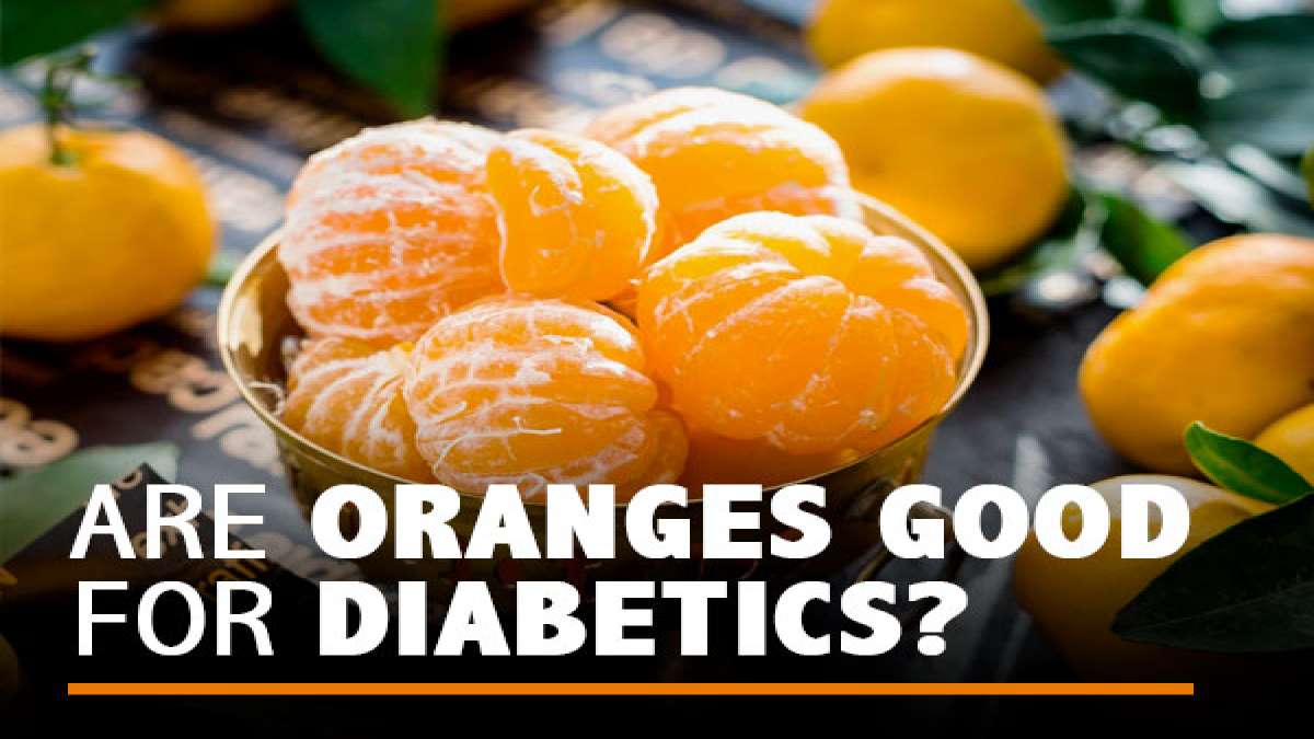 Are Oranges Good For Diabetics?
