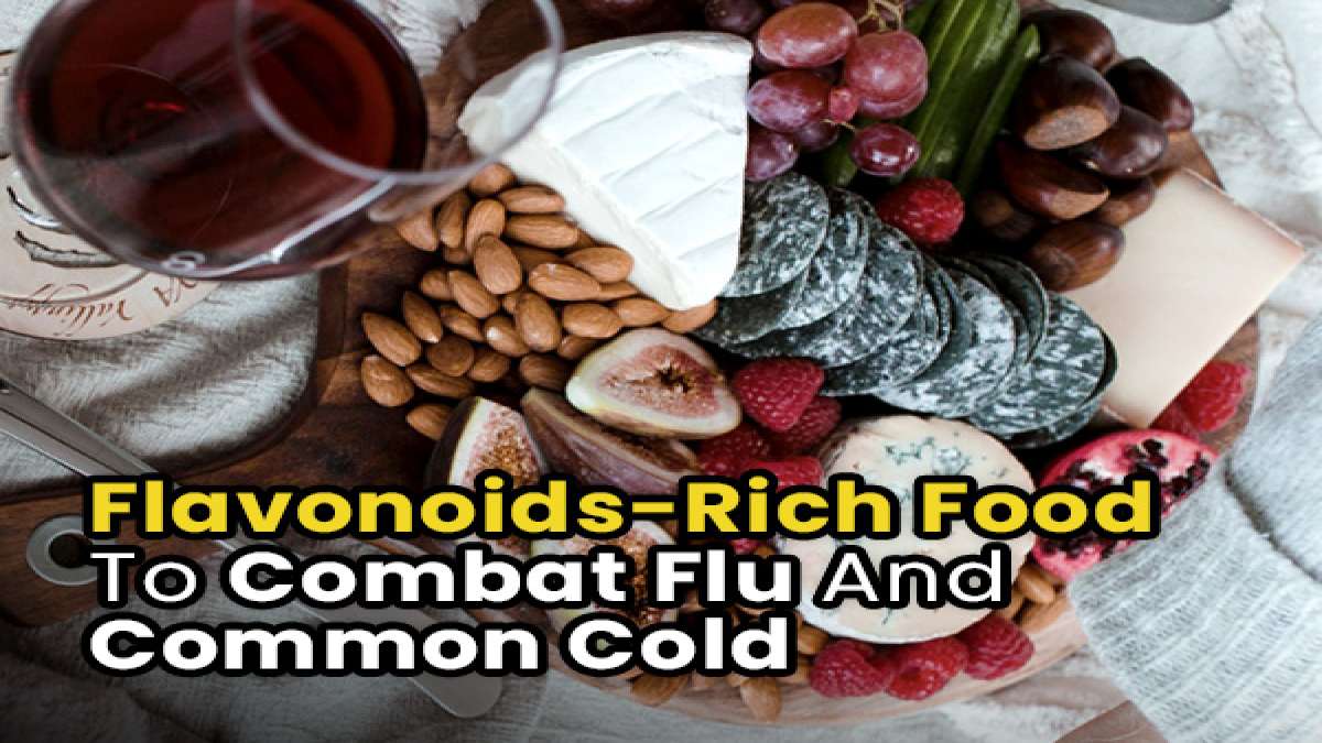 What Are The FlavonoidRich Foods To Combat Flu And Common Cold