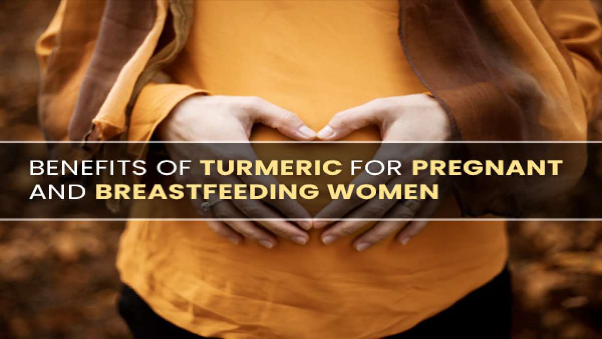 World Breastfeeding Week 2021 Benefits Of Turmeric For Pregnant And