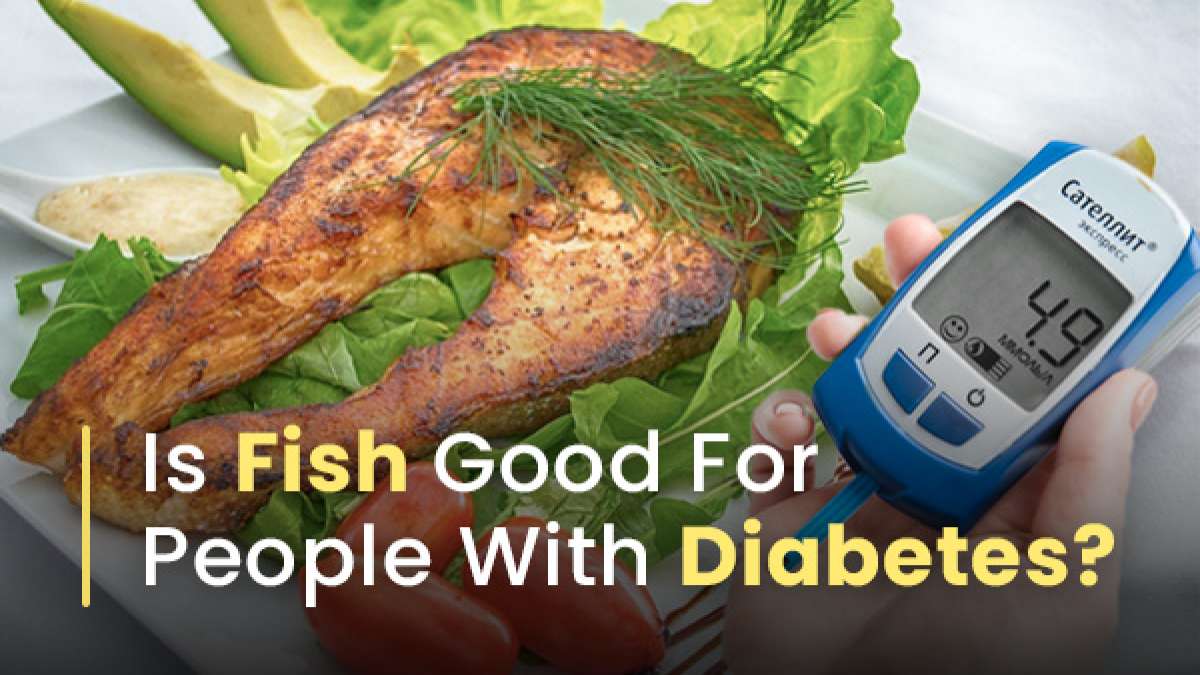 Is Fish Good For People With Diabetes?