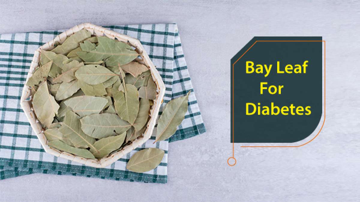 World Diabetes Day 2021 Can Bay Leaf Help improve Glucose Levels In