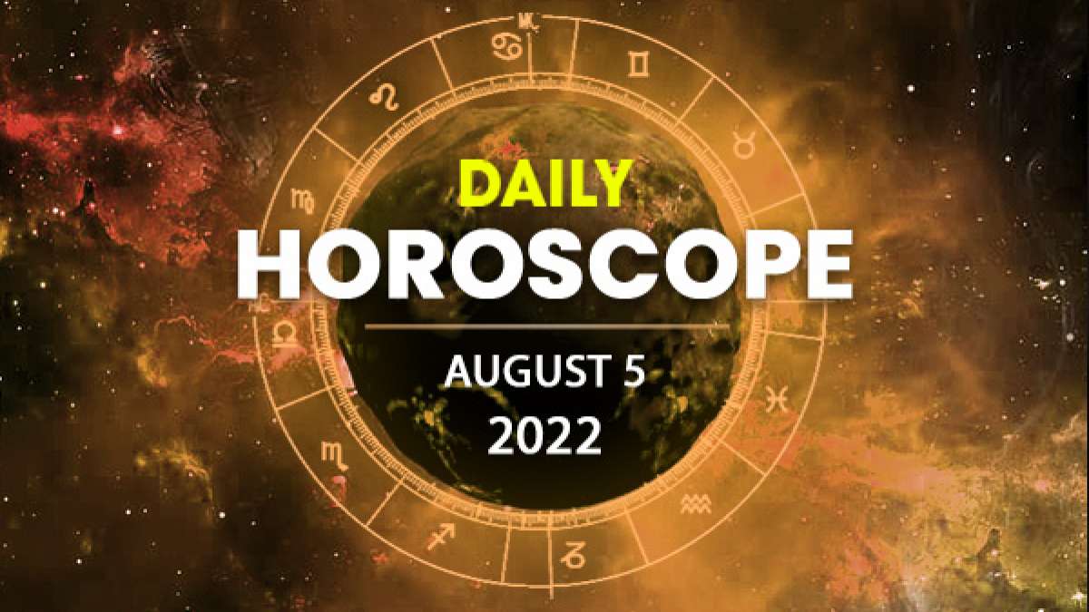 Daily Horoscope, 05 August 2022 Check Today's Horoscope Predictions