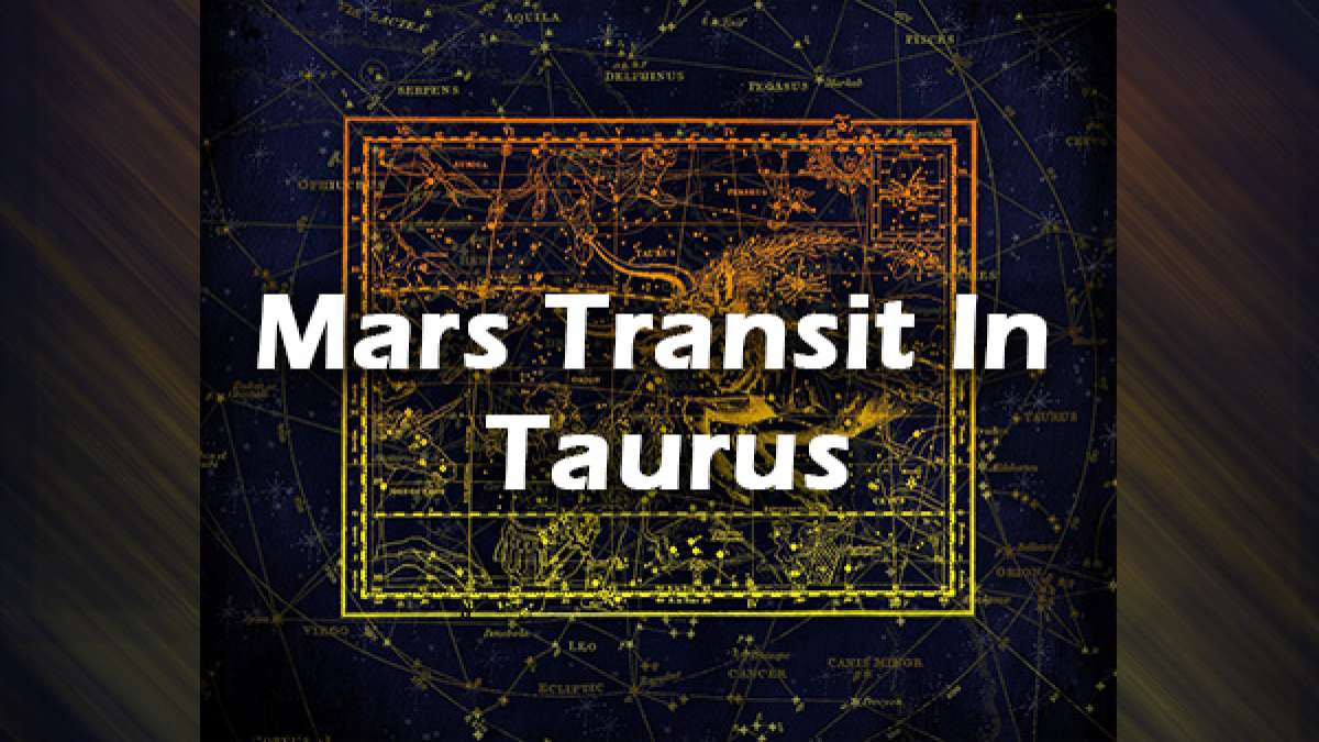 Mars Transit In Taurus 10 August 2022 Impact On 12 Zodiac Signs And