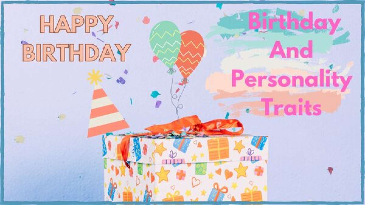 Does Birthday Influence Personality Traits? - Boldsky.com