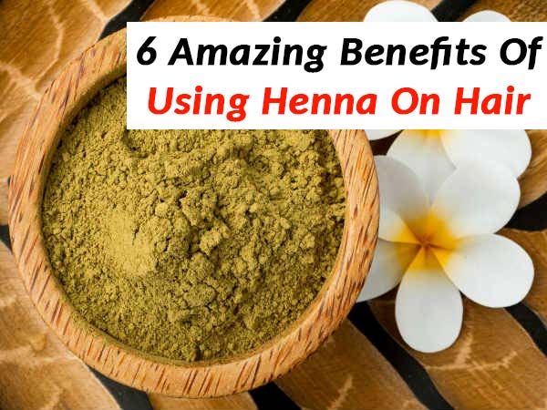 6 Amazing Benefits Of Using Henna On Hair - Boldsky.com