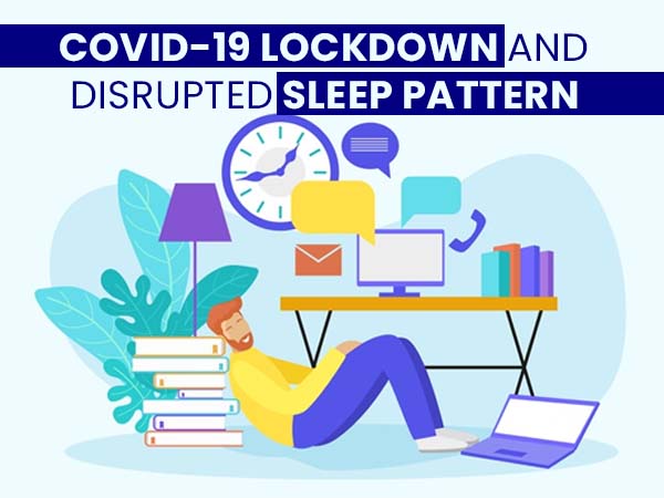 COVID-19: Is The Lockdown Disrupting Sleep Patterns? - Boldsky.com