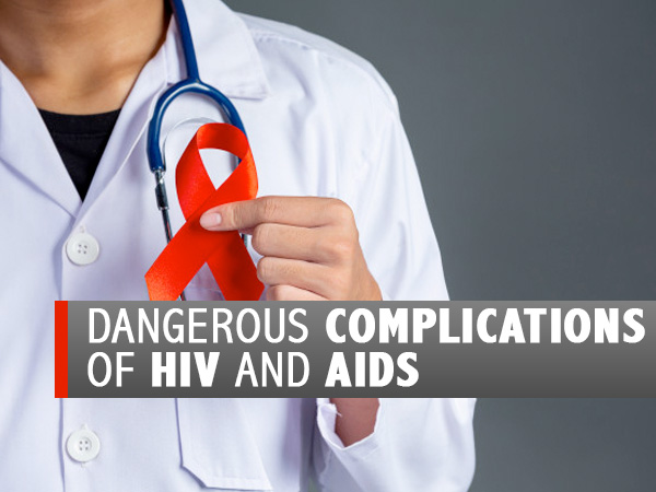 Severe Complications Of HIV/AIDS - Boldsky.com