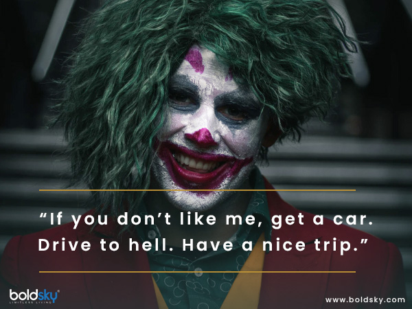 13 Inspiring Joker Quotes About Life And Attitude Boldsky Com