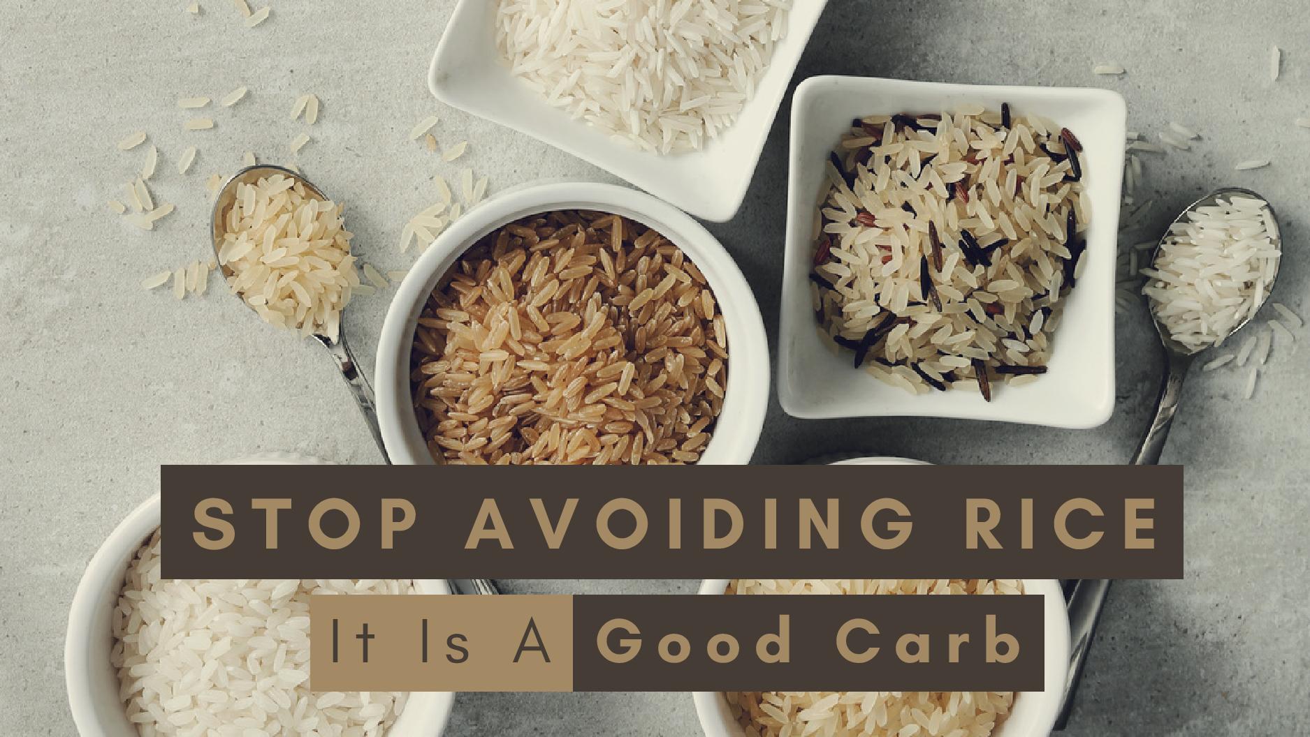 Stop Avoiding Rice, It Is A ‘Good Carb’ Read To Know Why