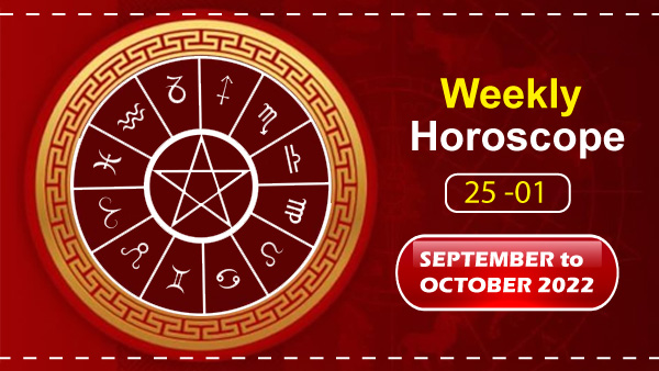 Weekly Horoscope, 25 September To 01 October 2022, Check This ...