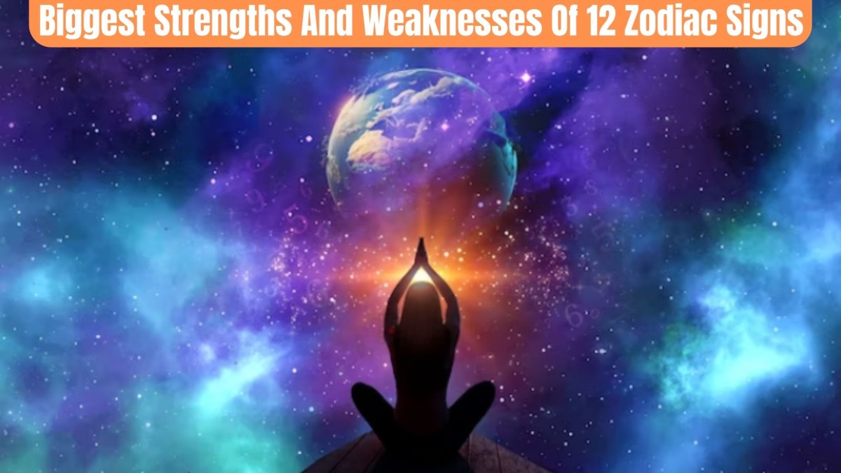 What Are The Biggest Strengths And Weaknesses Of 12 Zodiac Signs