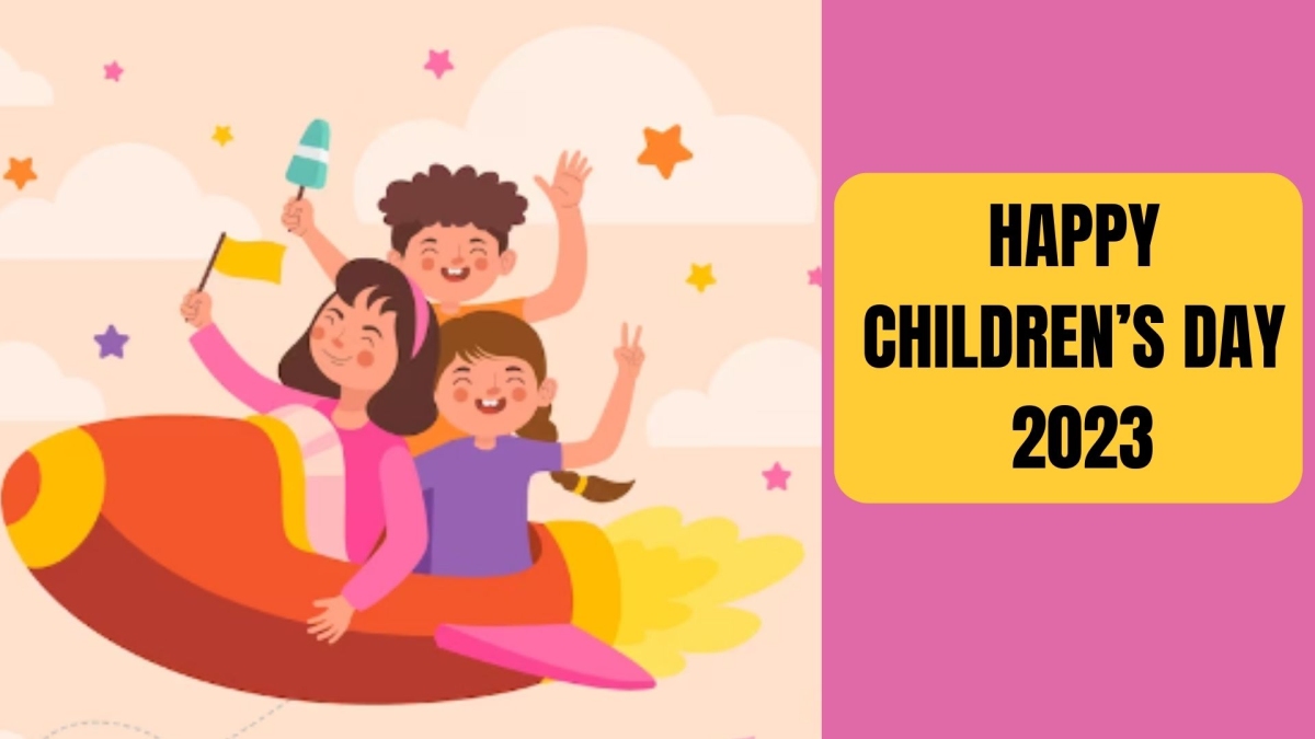 Children's Day 2023 Wishes, Greetings, Texts, Messages, Slogans