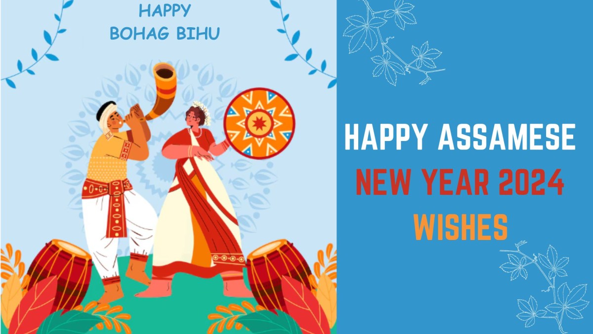 Assamese New Year 2024 Wishes Bohag Bihu Greetings, Messages, Images